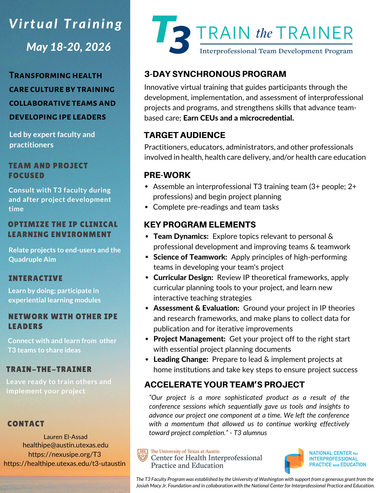 Flyer that describes that T3 Interprofessional Team Development Program opportunity May 18-20, 2026. It is virtual and online. Contact healthipe@austin.utexas.edu to learn more. 